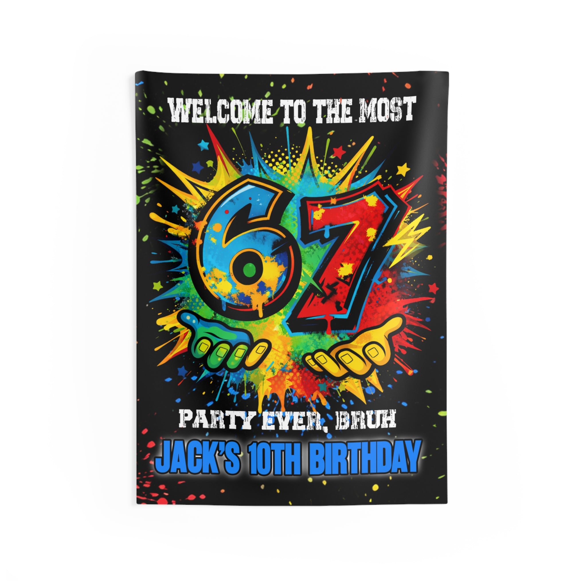 The Most 67 Birthday Party Banner - Personalized With Any Age by Printify