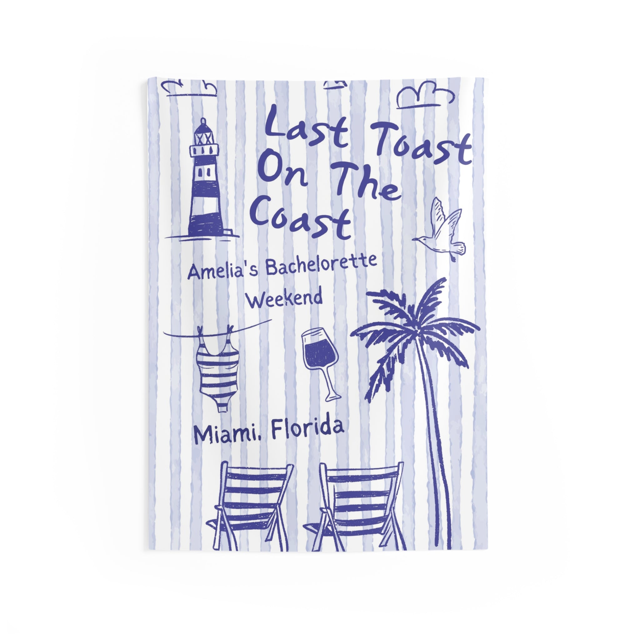 Blue Striped "Last Toast On The Coast" Bachelorette Party Tapestry by Printify